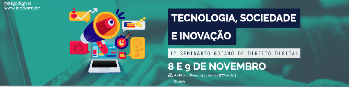 Infomach participa de 1º Seminário Goiano de Direito Digital